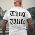 Thug Wife V4 Men's Crewneck Short Sleeve Back Print T-shirt Gifts for Old Men