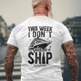 This Week I Don&8217T Give A Ship Cruise Trip Vacation Men's Back Print T-shirt Gifts for Old Men