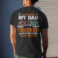Trucker Trucker Fathers Day To The World My Dad Is Just A Trucker Men's Crewneck Short Sleeve Back Print T-shirt