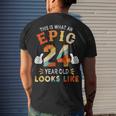 24Th Birthday For 24 Years Old Epic Looks Like Men's T-shirt Back Print Gifts for Him