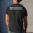 Does Not Play Well With Others Men's Crewneck Short Sleeve Back Print T-shirt Gifts for Him