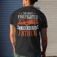 Firefighter The Best Firefighter And Even Better Father Fireman Dad Men's T-shirt Back Print Gifts for Him