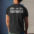 Firefighter Firefighter Wife Dibs On The Firefighter Men's T-shirt Back Print Gifts for Him