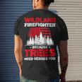 Firefighter Wildland Firefighter Hero Rescue Wildland Firefighting V3 Men's T-shirt Back Print Gifts for Him