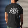 Im Jorge Doing Jorge Things Men's Crewneck Short Sleeve Back Print T-shirt Funny Gifts