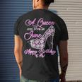 A Queen Was Born In June Fancy Birthday Men's T-shirt Back Print Gifts for Him