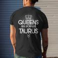 Queens Are Born As Taurus Men's T-shirt Back Print Gifts for Him