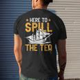 Here To Spill The Tea Usa Independence 4Th Of July Graphic Men's Back Print T-shirt Gifts for Him