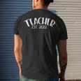 Teacher Est 2022 Teacher Life New Teacher Established Men's T-shirt Back Print Gifts for Him