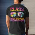 Tie Dye Class Dismissed Last Day Of School Teacher V2 Men's T-shirt Back Print Gifts for Him