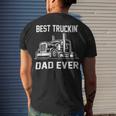 Trucker Trucker Best Truckin Dad Ever Truck Driver Men's T-shirt Back Print Gifts for Him