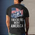 Trucker Truckers Move America American Trucker Truck Driver Men's T-shirt Back Print Gifts for Him