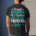 Trucker Trucking Truck Driver Trucker Husband Men's T-shirt Back Print Gifts for Him