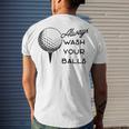 Always Wash Your Balls V3 Men's Crewneck Short Sleeve Back Print T-shirt Gifts for Him