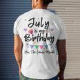 Womens July Is My Birthday Month Yes The Whole Month Girl Men's T-shirt Back Print Gifts for Him