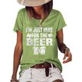 St Patricks Day Im Just Here For The Beer Drinking Gifts  Women's Short Sleeve Loose T-shirt Green