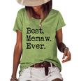 Womens Best Memaw Ever Grandmother Grandma Gift From Grandchildren Women's Short Sleeve Loose T-shirt Green