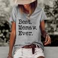 Womens Best Memaw Ever Grandmother Grandma Gift From Grandchildren Women's Short Sleeve Loose T-shirt Grey