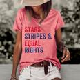 Stars Stripes And Equal Rights 4Th Of July Womens Rights V2 Women's Loose T-shirt Watermelon
