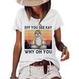 Funny Vintage Sloth Lover Yoga Eff You See Kay Why Oh You  Women's Short Sleeve Loose T-shirt White