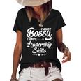 Funny I&8217M Not Bossy I Have Leadership Skills Gift Women Kids Women's Short Sleeve Loose T-shirt Black