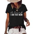 Funny Mothers Day  Oh Honey I Am That Mom Mothers Day  Women's Short Sleeve Loose T-shirt Black