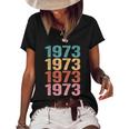 Funny Womens Rights 1973 Pro Roe Gift 1 Women's Short Sleeve Loose T-shirt Black
