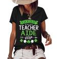 Shamrock One Lucky Teacher Aide St Patricks Day School  Women's Short Sleeve Loose T-shirt Black