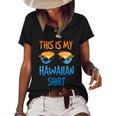 This Is My Hawaiian Gift Women's Short Sleeve Loose T-shirt Black