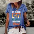 50Th Birthday 50 Years Old My Uncle Is 50 And Still Cool Women's Short Sleeve Loose T-shirt Blue