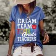 Fourth Grade Teachers Dream Team Aka 4Th Grade Teachers Women's Short Sleeve Loose T-shirt Blue