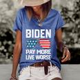 Funny Biden Pay More Live Worse Political Humor Sarcasm Sunglasses Design Women's Short Sleeve Loose T-shirt Blue
