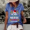 Nurse Christmas - Be Nice To The Nurse Santa Is Watching Women's Short Sleeve Loose T-shirt Blue