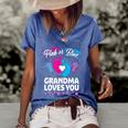 Pink Or Blue Grandma Loves You Gift Gender Reveal Cool Gift Women's Short Sleeve Loose T-shirt Blue