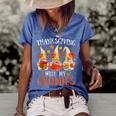 Thanksgiving With My Gnomies For Women Funny Gnomies Lover  Women's Short Sleeve Loose T-shirt Blue