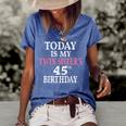 Today Is My Twin Sisters 45Th Birthday Party 45 Years Old Women's Short Sleeve Loose T-shirt Blue