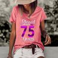 Blessed By God For 75 Years Old 75Th Birthday Gifts Crown Women's Short Sleeve Loose T-shirt Watermelon