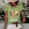 God And Pitbull Dog God Created The Pitbull Women's Short Sleeve Loose T-shirt Green
