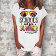 Last Day Of School Schools Out For Summer School Nurse Life Women's Loosen Crew Neck Short Sleeve T-Shirt Green