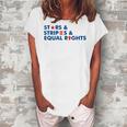 Stars Stripes And Equal Rights 4Th Of July Patriotic V2 Women's Loosen T-shirt White