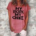 My Body My Choice Pro Choice Reproductive Rights V2 Women's Loosen T-shirt Watermelon