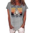 Funny Vintage Sloth Lover Yoga Eff You See Kay Why Oh You  Women's Loosen Crew Neck Short Sleeve T-Shirt Green