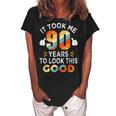Happy 90Th Birthday Gifts Took Me 90 Years 90 Year Old Women's Loosen Crew Neck Short Sleeve T-Shirt Black