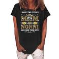 Womens Funny I Have Two Titles Mom And Nonni Funny Leopard Mothers  Women's Loosen Crew Neck Short Sleeve T-Shirt Black