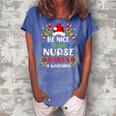 Nurse Christmas - Be Nice To The Nurse Santa Is Watching Women's Loosen Crew Neck Short Sleeve T-Shirt Blue