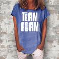 Team Adam Son Dad Mom Husband Grandson Sports Family Group Women's Loosen Crew Neck Short Sleeve T-Shirt Blue