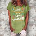 24 Year Old I Cant Keep Calm Its My 24Th Birthday Funny Women's Loosen Crew Neck Short Sleeve T-Shirt Green