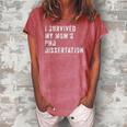 I Survived My Mom&8217S Phd Dissertation Women's Loosen Crew Neck Short Sleeve T-Shirt Watermelon