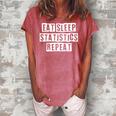 Lovely Funny Cool Sarcastic Eat Sleep Statistics Repeat Women's Loosen Crew Neck Short Sleeve T-Shirt Watermelon