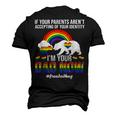 If Your Parents Arent Accepting Im Dad Now Of Identity Gay  Men's T-shirt 3D Print Graphic Crewneck Short Sleeve Back Print Black